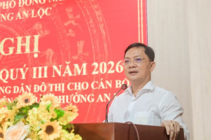 HỘI NGHỊ THÔNG TIN THỜI SỰ QUÝ III NĂM 2026 VÀ CHUYÊN ĐỀ "XÂY DỰNG Ý THỨC CÔNG DÂN ĐÔ THỊ" CHO CÁN BỘ, ĐẢNG VIÊN, ĐOÀN VIÊN, HỘI VIÊN TRÊN ĐỊA BÀN PHƯỜNG AN LỘC
